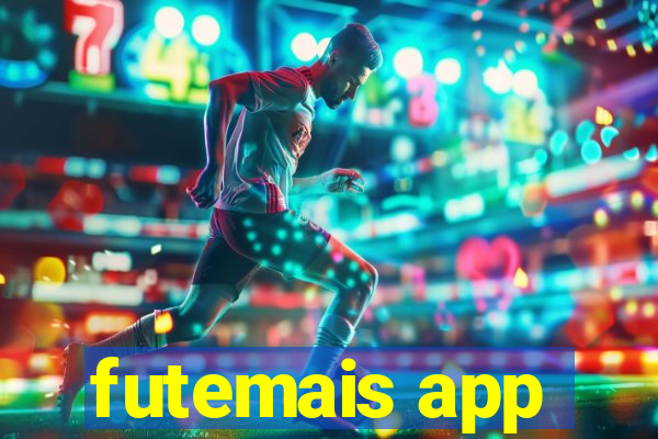 futemais app